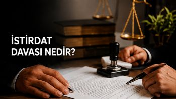 İstirdat Davası Nedir ve Şartları Nelerdir? Haksız Ödemelerin İadesi
